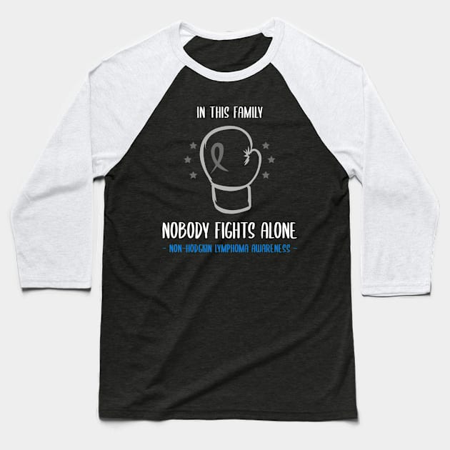 Non-Hodgkin Lymphoma Awareness Baseball T-Shirt by Advocacy Tees